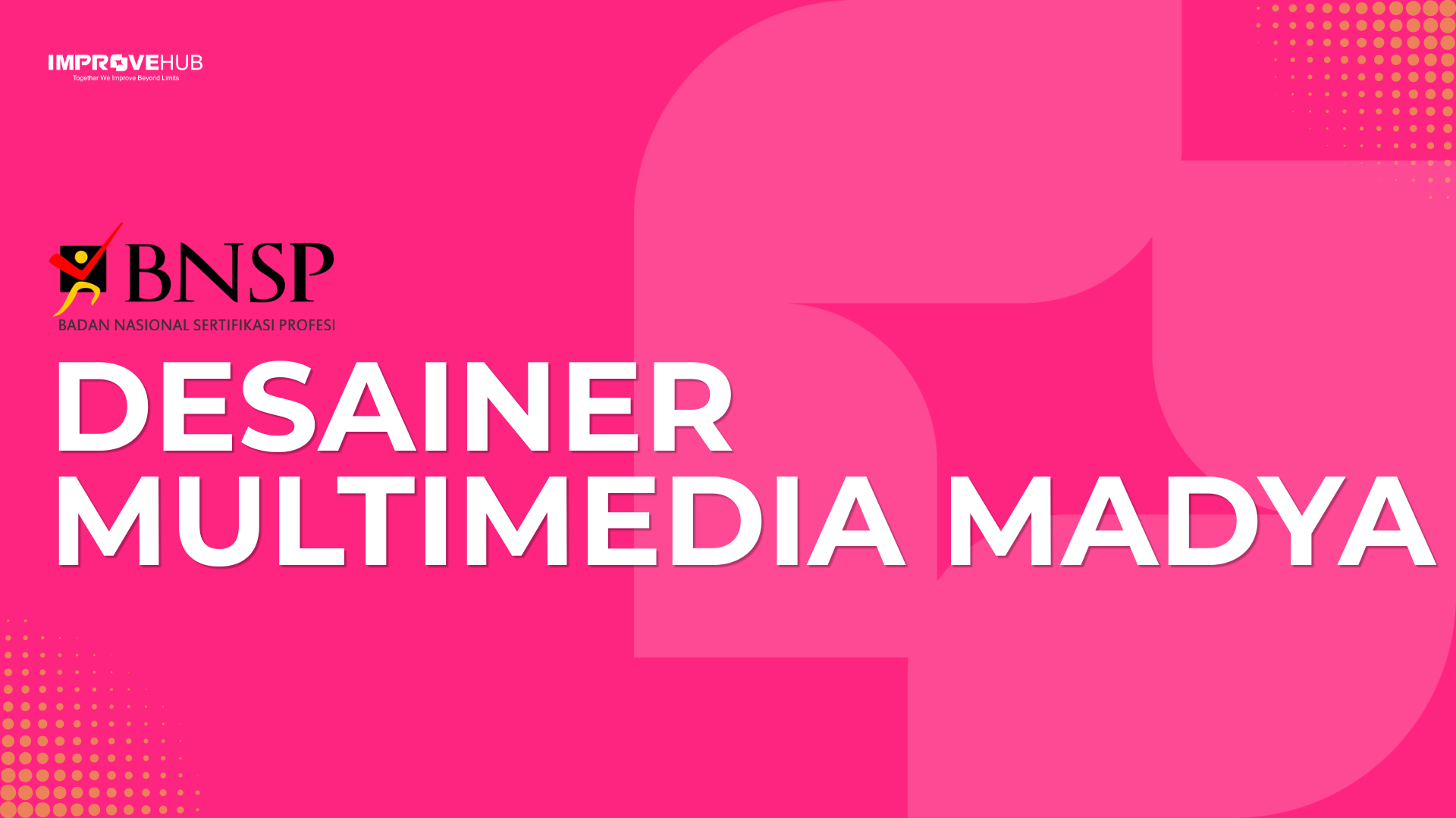 DESAINER MULTIMEDIA MADYA